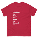 Grandad. the Man. the Myth. the Legend T-shirt