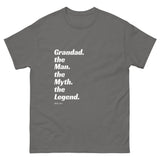Grandad. the Man. the Myth. the Legend T-shirt