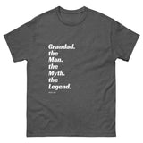 Grandad. the Man. the Myth. the Legend T-shirt