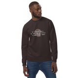 The Strongest People Unisex eco sweatshirt