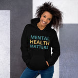 Mental Health Matter Unisex Hoodie