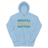 Mental Health Matter Unisex Hoodie