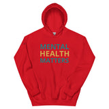 Mental Health Matter Unisex Hoodie