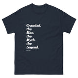 Grandad. the Man. the Myth. the Legend T-shirt
