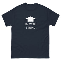 I'm with stupid (White Print) T-Shirt