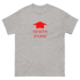 I'm with stupid (Red Print) T-Shirt