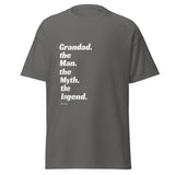 Grandad. the Man. the Myth. the Legend T-shirt