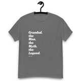 Grandad. the Man. the Myth. the Legend T-shirt