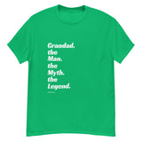 Grandad. the Man. the Myth. the Legend T-shirt