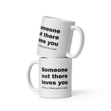 Somebody Loves You Mug