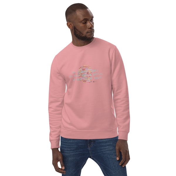 The Strongest People Unisex eco sweatshirt