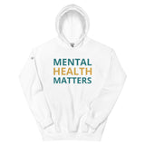 Mental Health Matter Unisex Hoodie